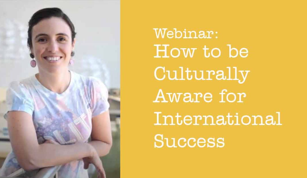 How to be Culturally Aware for International Success